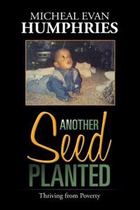 Another Seed Planted