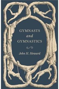 Gymnasts and Gymnastics
