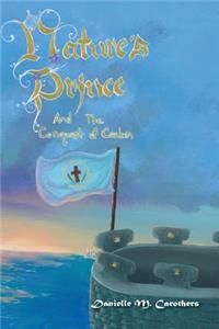 Nature's Prince and the Conquest of Caelum