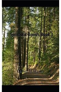 Symbolic Bonds Book 3