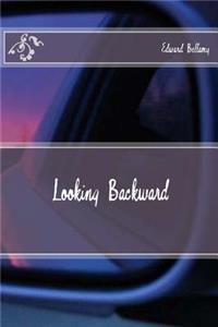 Looking Backward