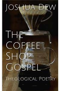Coffee Shop Gospel