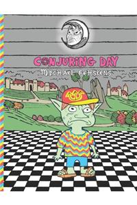 Conjuring Day