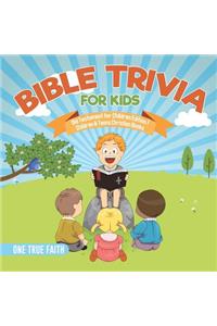 Bible Trivia for Kids Old Testament for Children Edition 1 Children & Teens Christian Books