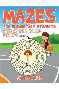 Mazes for Elementary Students