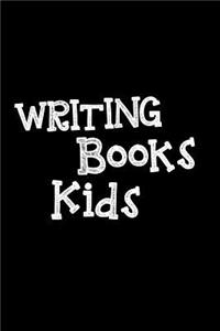 Writing Books Kids