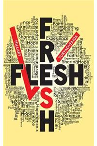 Fresh Vs Flesh
