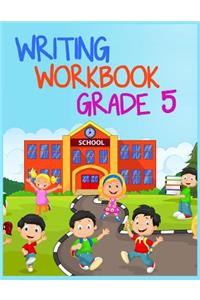 Writing Workbook Grade 5