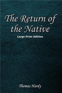 The Return of the Native