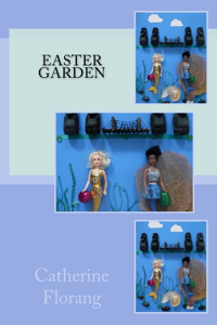 Easter Garden