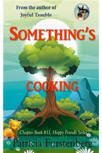 Something's Cooking, Chapter Book #11