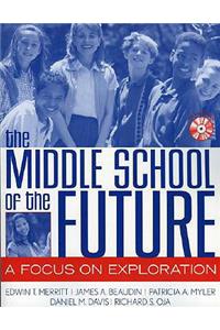 Middle School of the Future