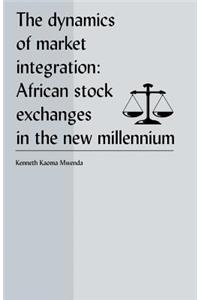 Dynamics of Market Integration