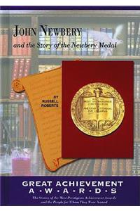 John Newbery and the Story of the Newbery Medal