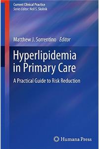 Hyperlipidemia in Primary Care