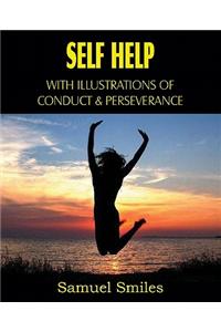 Self Help, with Illustrations of Conduct and Perseverance