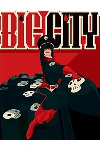 The Art Of The Big City