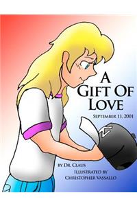 Gift Of Love