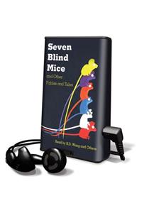 Seven Blind Mice and Other Fables and Tales