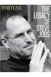 Fortune: The Legacy of Steve Jobs: A Tribute from the Pages of Fortune Magazine