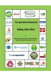 Co-Operative Enterprise Building a Better World