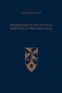 Commentary on the Letters of Saint Paul to the Corinthians
