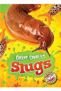 Slugs