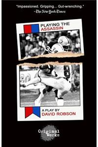 Playing The Assassin