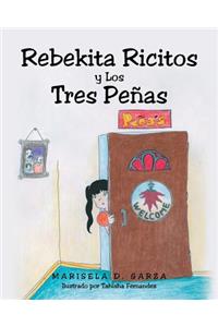 Rebekita Ricitos y Los Tres Penas