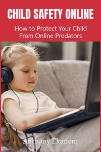 Child Safety Online