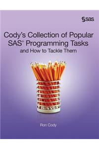 Cody's Collection of Popular SAS Programming Tasks and How to Tackle Them