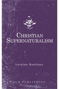 Christian Supernaturalism