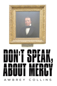 Don't Speak, About Mercy