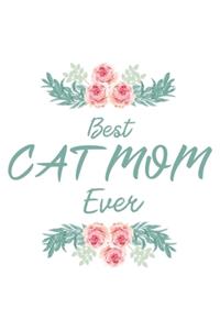 Best Cat Mom Ever