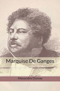 Marquise De Ganges