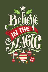 Believe In The Magic
