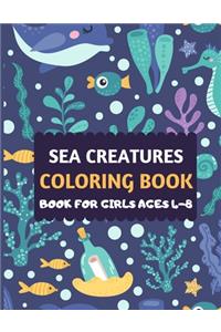 Sea Creatures Coloring Book For Girls Ages 4-8