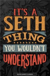 Its A Seth Thing You Wouldnt Understand