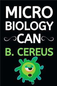Microbiology Can B. Cereus