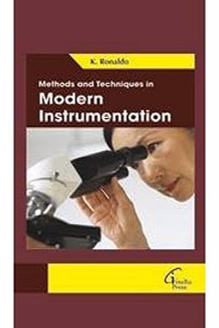 Methods and Techniques in Modern Instrumentation