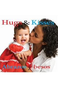 Abrazos Y Besos: Hugs and Kisses