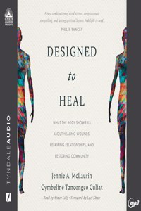 Designed to Heal