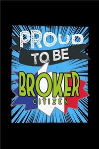 Proud to be broker citizen