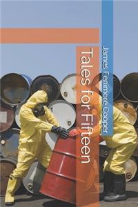 Tales for Fifteen