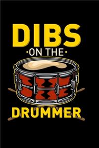 Dibs On The Drummer