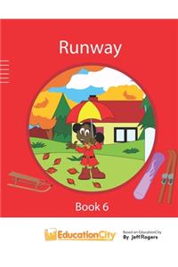 Runway - Book 6