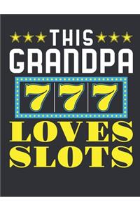 This Grandpa Loves Slots