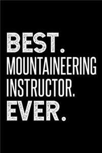Best. Mountaineering Instructor. Ever.