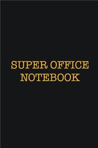 Super Office Notebook