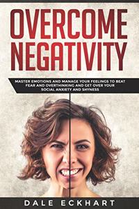 Overcome negativity